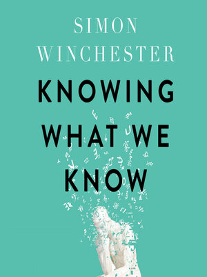 Knowing What We Know - Audiobook